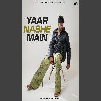 Yaar Nashe Main Vikram Sarkar New Haryanvi Dj Song 2025 By Vikram Sarkar Poster